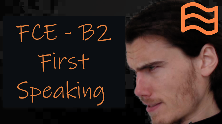 B2 First: FCE Speaking Test